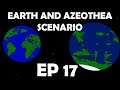 Earth and Azeothea Scenario - Ep. 17 (Become Union)