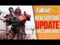 Fallout 76's Major New Bug Fixing Update...Has Some Bugs