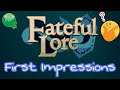 Fateful Lore First Impressions! (Retro-Inspired 8-Bit RPG)