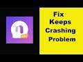 Fix Noka Lite App Keeps Crashing Problem Android & Ios - Noka Lite App Crash Issue