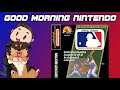 Good Morning, Nintendo! | Major League Baseball (NES)