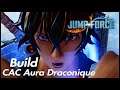 Jump Force : Build Cac Aura Draconique Combo Compétences J-Skill