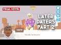 Later Daters Part 2 | PC Gameplay
