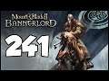 Let's Play Bannerlord - E241 - A City for Me