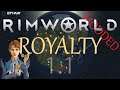 Let's Play RimWorld Royalty | New RimWorld DLC | Shrubland Royalty | Ep. 33 | Donkey Invasion!