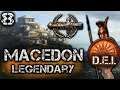 MACEDON STRIKES BACK! - Divide Et Impera 1.2.4b - Macedon Legendary Campaign #8 - TW: Rome II