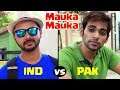 Mauka Mauka - India vs Pakistan | World Cup 2019 | Dekhte Rahoo