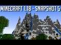Minecraft Snapshot 1.18 Test 5 - Enfin des Vrais Montagnes !