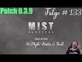 Mist Survival #133: Myth Buster 2. Stadt