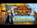 ELTHARION THE GRIM! Total War Warhammer 2: Warden & Paunch DLC: Eltharion Campaign Gameplay #1