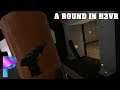 Playing H3VR Extra: A Round of Take and Hold