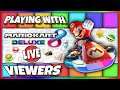 RACES + BATTLES WITH VIEWERS - Mario Kart 8 Deluxe -  | Live Stream