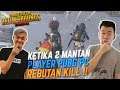 SESAMA MANTAN PLAYER AUTO REBUTAN KILL BARENG ENTRUV - PUBG MOBILE INDONESIA