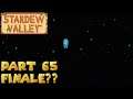 Stardew Valley [65] - One Last Time, For Grandpa!