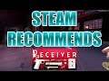 Steam Recommends: Receiver