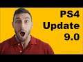 System Software Update 9.0 for PS4: What is in it? How to install? Sony PlayStation 4 #ps4