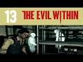 The Evil Within Part 13. Brain probing. (Survival Mode Campaign Blind)
