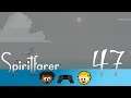 WHERE IS OUR BOAT?! - 47 - D&F Play Spiritfarer