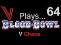 A Bit of Rough and Tumble! Let’s Play Blood Bowl (Season 3)