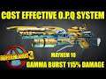 BL3 - LVL 65 - Cost Effective O.P.Q System - GAMMA BURST 115% Damage   Mayhem 10