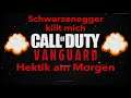 Call of Duty Vanguard Gameplay - Schwarzenegger killt mich - Hektik am Morgen ;)