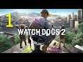Directo De Watch Dogs 2 | Nueva Serie | Gameplay , Episodio #1 |Ps4 Pro 1080p|