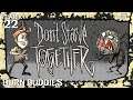 Don't Starve Together Gameplay #22 [Tony] : BURN BUDDIES | 2 Player Co-op