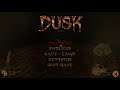 Dusk PC Game Review
