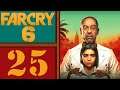 Far Cry 6 playthrough pt25 - Third Region Finale! An Important Choice