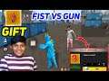 Fist Vs Gun Challenge - Sending Gift to Pro Player 1vs1 Free Fire - Garena Free Fire