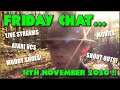 Friday Chat - Live Streams, Atari VCS, Muddy Shoes and Stuff
