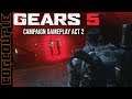 GEARS 5 Campaign Gameplay Act 2 "Part 1" Reaction / Commentary Walkthrough - Let's Play