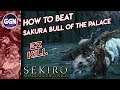 How to Beat “Sakura Bull of the Palace” Easy Kill | Mini Boss Guide | Sekiro: Shadows Die Twice