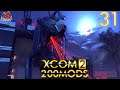 Hoy bailaremos con la muerte - XCOM 2 War of the Chosen + 200 MODS (Dificultad COMANDANTE) #31