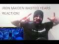 IRON MAIDEN WASTED YEARS REACTION! (A man with a brew reacting for you)