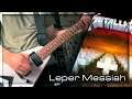Leper Messiah - guitar cover