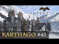 Let's Play Imperator: Rome - Karthago #41: Wie weiter? (sehr schwer / gameplay)