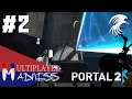 Multiplayer Madness | Portal 2 with Dan #2 | Memory Errors