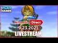 Nintendo Direct 9.23.2021 Livestream and REACTION!