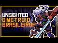O METROID BRASILEIRO? - UNSIGHTED