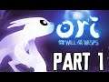 Ori and the Will of the Wisps Gameplay Part1(walkthrough)
