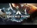 Phoenix Point Let's Play EP36 [CZ]