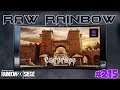 RAINBOW SIX SIEGE   Raw Rainbow   BEAST MODE on the new map FORTRESS !!!   #215