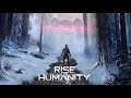 Rise of Humanity - Last Human Resistance Tactical Strategy