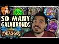 SO MANY GALAKRONDS! - Hearthstone Descent of Dragons