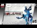 SOLARIS OFFWORLD COMBAT / Oculus Quest / First Impression / Let´s Play #1 / Deutsch / Spiele / Test