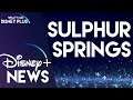 Sulphur Springs To No Longer Be A Disney+ Exclusive | Disney Plus News