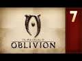 The Elder Scrolls IV: Oblivion: Part 7
