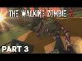 The Walking Zombie 2 - Walkthrough Gameplay (PART 3)