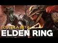 TOUTE LA BETA DE ELDEN RING | Elden Ring - GAMEPLAY  FR